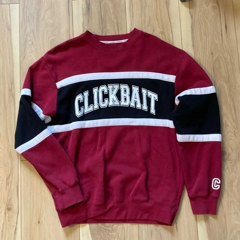 Clickbait crewneck size medium
